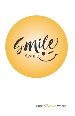 Smile Awhile 1