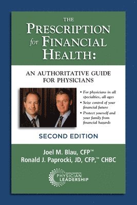 bokomslag The Prescription for Financial Health: An Authoritative Guide for Physicians, 2nd Edition