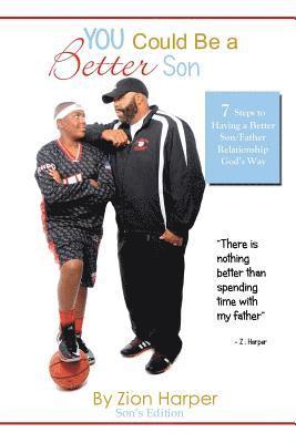 Christian Editing Services - You Could Be A Better Son: 7 Steps To Having a Better Father/Son Relationship GOD's Way, Häftad