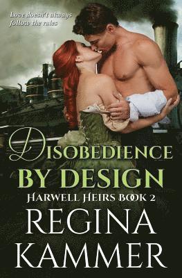 Regina Kammer - Disobedience By Design, Häftad