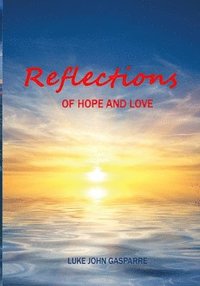 bokomslag Reflections of Hope and Love