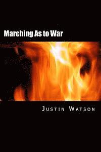 Marching As to War