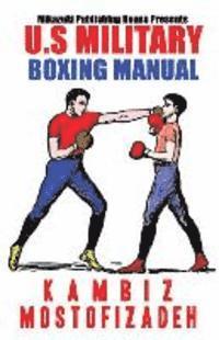 bokomslag U.S. Military Boxing Manual