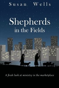 bokomslag Shepherds in the Fields