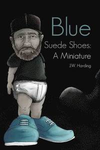 bokomslag Blue Suede Shoes