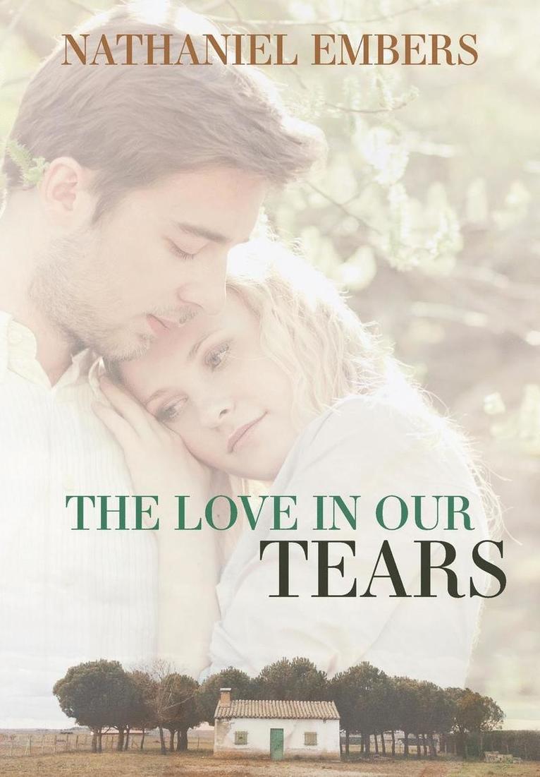 The Love In Our Tears 1