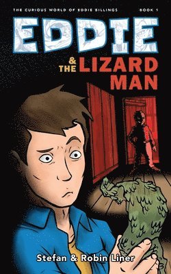 Eddie & The Lizard Man 1