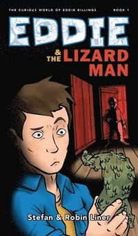 bokomslag Eddie & The Lizard Man