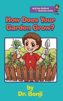 bokomslag How Does Your Garden Grow