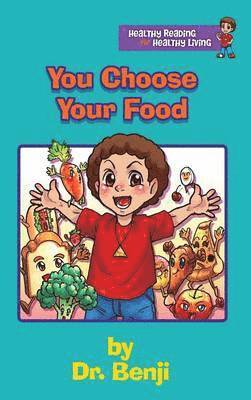 You Choose Your Food 1