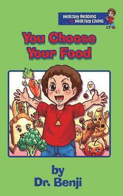 You Choose Your Food 1