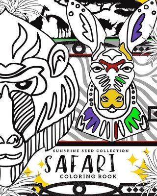 Safari Coloring Book: Sunshine Seeds Collection 1