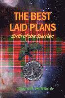 bokomslag The Best Laid Plans: Birth Of The Starclan