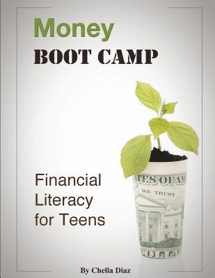Money Boot Camp: Financial Literacy for Teens 1