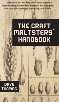 bokomslag The Craft Maltsters' Handbook