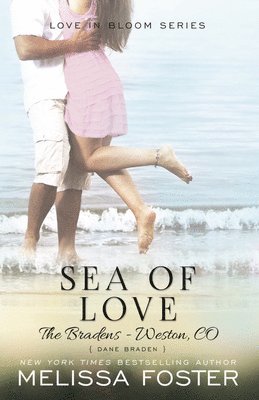 Melissa Foster - Sea of Love (Love in Bloom: The Bradens), Häftad