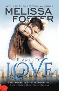 bokomslag Flames of Love (Love in Bloom: The Remingtons)