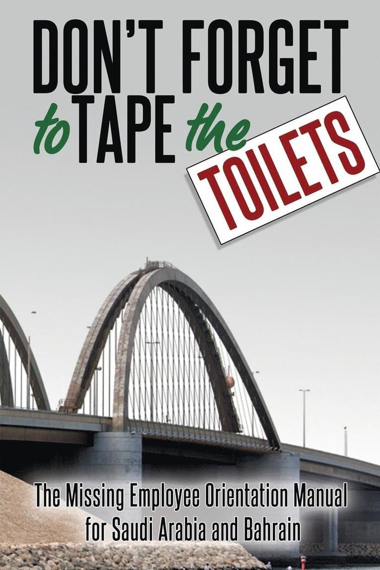 Don't Forget to Tape the Toilets 1