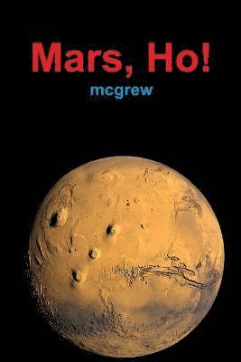 Mars, Ho! (paperback) 1