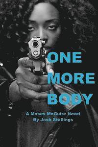 bokomslag One More Body: (A Moses McGuire Novel)