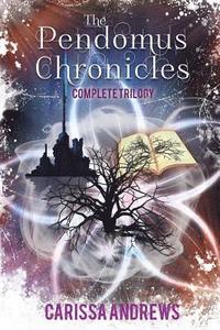 bokomslag The Complete Pendomus Chronicles Trilogy