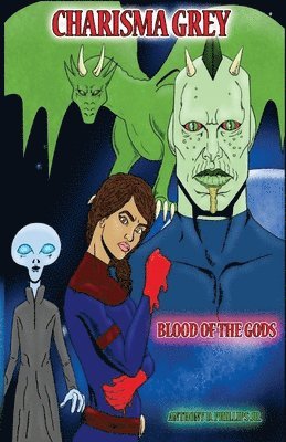 bokomslag Charisma Grey: Blood of the Gods