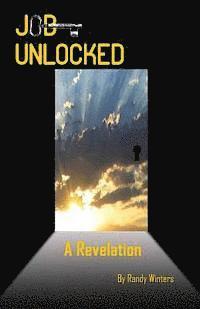 JOB Unlocked - A Revelation 1