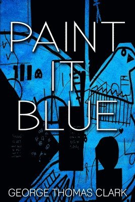 Paint it Blue 1