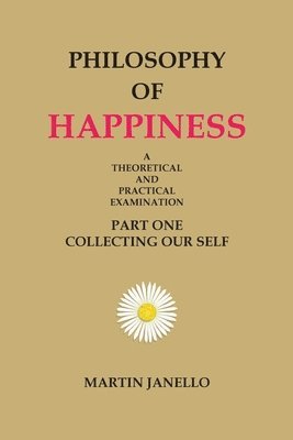 bokomslag Philosophy of Happiness