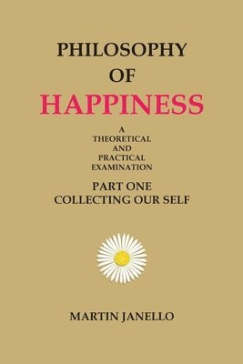 bokomslag Philosophy of Happiness