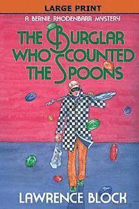 bokomslag The Burglar Who Counted the Spoons - Large Print