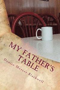 My Father's Table 1