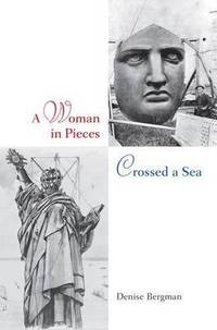 bokomslag A Woman in Pieces Crossed a Sea