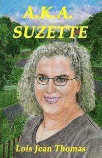 bokomslag A.K.A. Suzette