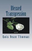 Blessed Transgression 1