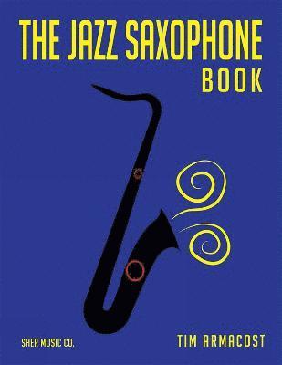 bokomslag Jazz Saxophone Book