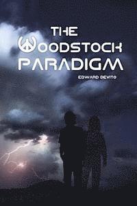 Edward Andrew DeVito - The Woodstock Paradigm, Häftad