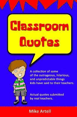 Mike Artell - Classroom Quotes, Häftad
