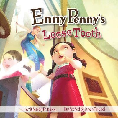 Enny Penny's Loose Tooth 1