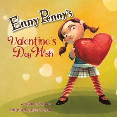 Enny Penny's Valentine's Day Wish 1