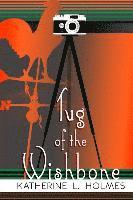 Katherine L Holmes - Tug of the Wishbone, Häftad. Tillgänglighet: Lägg i varukorg