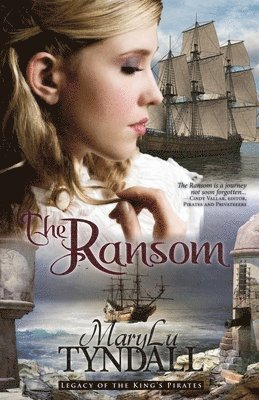 bokomslag The Ransom: Legacy of the King's Pirates