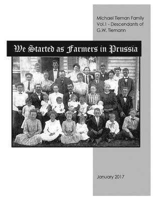 We Started As Farmers in Prussia 1