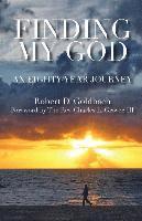 bokomslag Finding My God: An Eighty-Year Journey