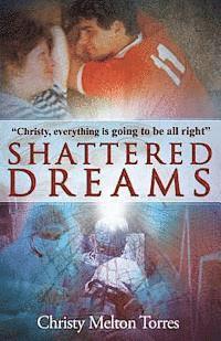 Shattered Dreams 1