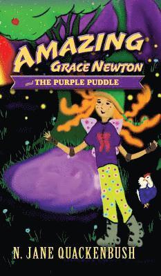 Amazing Grace Newton and The Purple Puddle 1