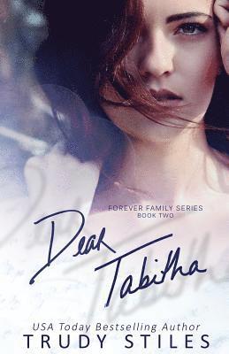 Trudy Stiles - Dear Tabitha, Häftad
