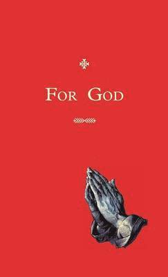 Todd Collins - For God, Inbunden