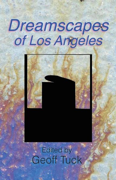 bokomslag Dreamscapes of Los Angeles