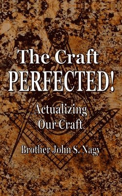 The Craft Perfected! 1